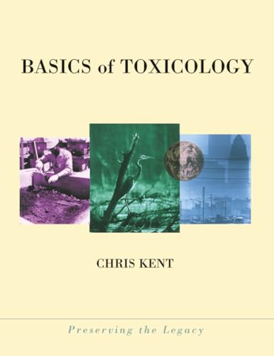 Basics of Toxicology (Preserving the Legacy)