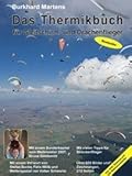  Das Thermikbuch für Gleitschirm- und Drachenflieger