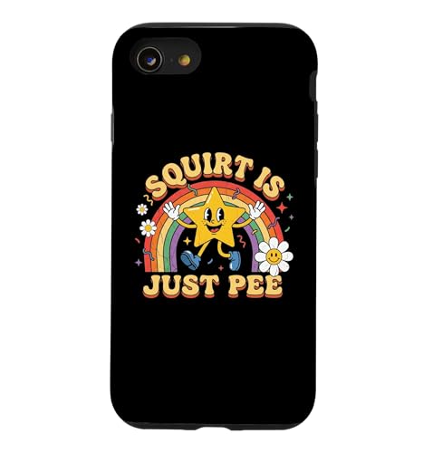 Squirt Is Just Pee - �ʔ������t ����ȃ��g���m�x���e�B �X�}�z�P�[�X iPhone SE (2020) / 7 / 8 �p