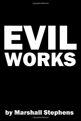 Evil Works