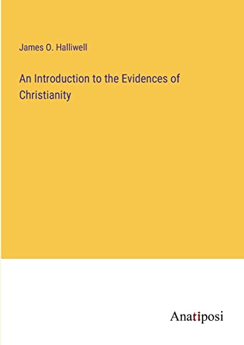 An Introduction to the Evidences of Christianity