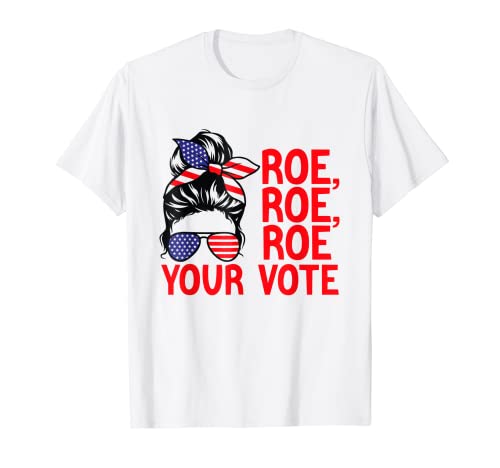 Roe Your Vote Pro Choice Diritti delle donne Vintage Retro Maglietta