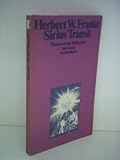 Sirius Transit: Roman (Phantastische Bibliothek) - Herbert W Franke 