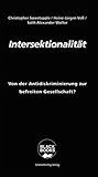 Intersektionalität: Von der Antidiskriminierung zur befreiten Gesellschaft? (Black books)