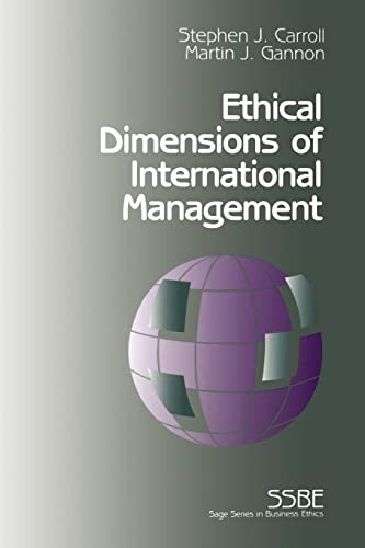Ethical Dimensions of International Management (SAGE Series on Business Ethics)