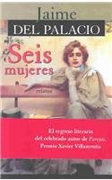 Seis Mujeres: Relatos / Six Women: Stories 968270913X Book Cover