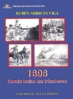 1898 Desde todas las trincheras 1563281716 Book Cover