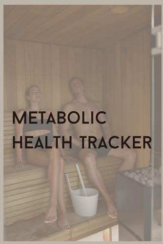 Metabolic Health Tracker