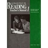 Laubach Way to Reading Teachers Manual for Skill Book 1: Sounds and Names of Letters