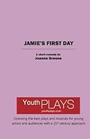 Jamie's First Day 1620881357 Book Cover