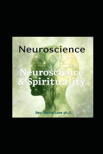 Neuroscience & Spirituality