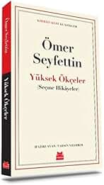 Yüksek Ökçeler: Seçme Hikayeler