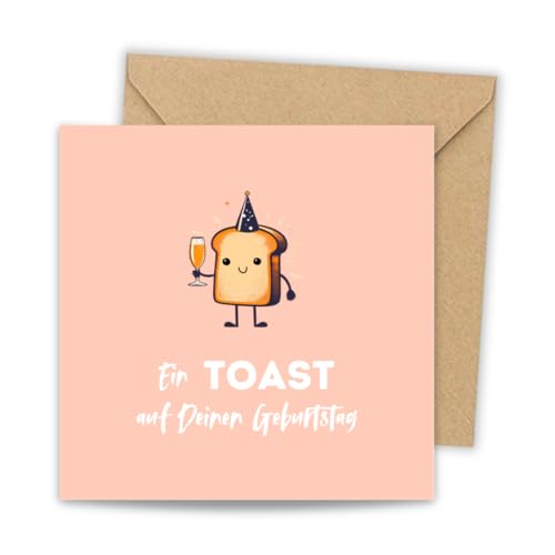toca treasures Geburtstagskarte Toast Auf Dich lustige Glückwunschkarte mit Umschlag Made in Germany Premium Papier humorvolles Geburtstagsgeschenk für Frauen Freundin Kollegen