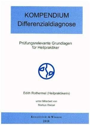 Kompendium Differentialdiagnose: Prüfungsrelevante Grundlagen für ...