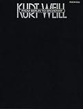 Kurt Weill - From Berlin To Broadway