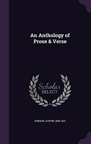 An Anthology of Prose & Verse 1354500466 Book Cover