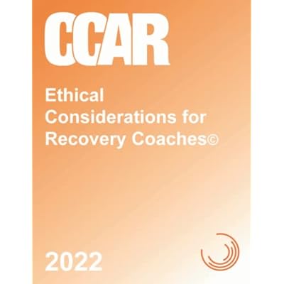 Ethical Considerations for Recovery Coaches