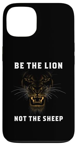 Be The Lion Not The Sheep Lion ���`�x�[�V���������߂邱�Ƃ킴 �X�}�z�P�[�X iPhone 13 �p