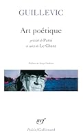 Art poétique, Paroi, Le Chant 2070417581 Book Cover