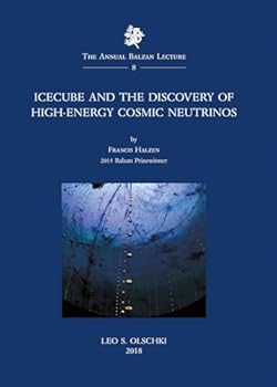 Paperback Icecube and the discovery of high-energy cosmic neutrinos Book