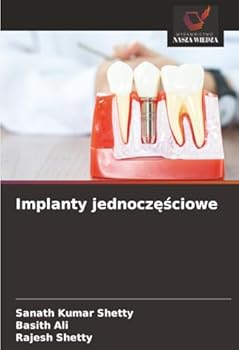 Implanty jednoczesciowe (Polish Edition)