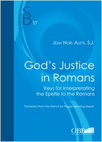 Paperback God's Justice in Romans: Keys for Interpreting the Epistle to the Romans Book