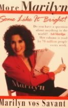 More Marilyn Some Like It Bright Marilyn Vos Savant 9780312135669 more-marilyn-some-like-it-bright-marilyn-vos-savant-9780312135669