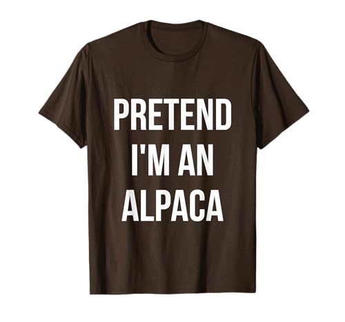 Pretend I'm an Alpaca camicia costume adulto Halloween marrone Maglietta