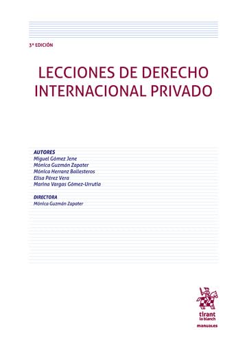Lecciones de Derecho Internacional Privado 2ª Edición (Manuales de Derecho Administrativo, Financiero e Internacional Público)