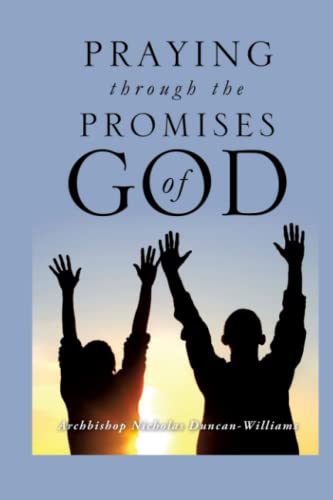 Praying Through The Promises Of God