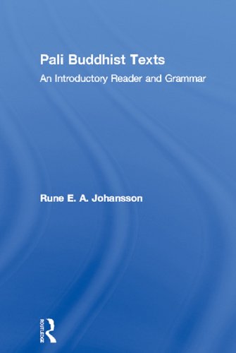 Pali Buddhist Texts: An Introductory Reader and Grammar