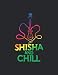 Notizbuch: für Shisha, Hookah und Wasserpfeifen Fans ♦ über 100 Seiten Dot Grid Punkteraster als Dampf Tagebuch, Praxisbuch oder Tabak Notizbuch♦ Journal A4+ Format ♦ Motiv: Shisha and chill 24