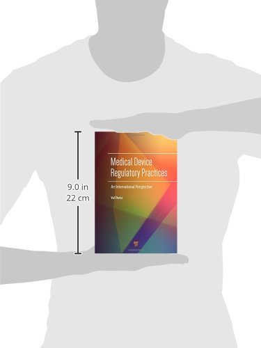 Medical Device Regulatory Practices: An International Perspective