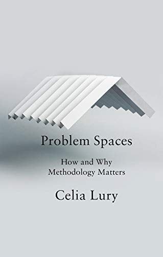 Problem Spaces: How and Why Methodology Matters view 2
