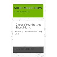 Choose Your Battles Sheet Music