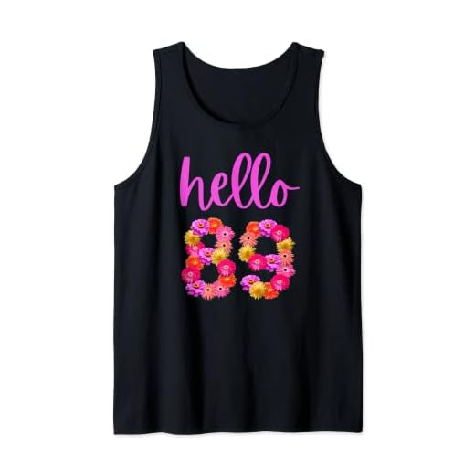Flor de cumpleaños de 89 años Hola 89 Es mi cumpleaños 89 Camiseta sin Mangas