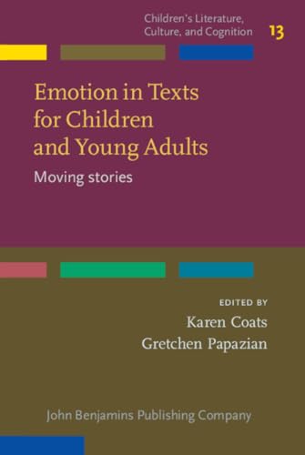 Emotion in Texts for Children and Young Adults: Moving Stories
