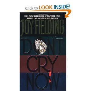 DON'T CRY NOW 0385255241 Book Cover