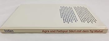 Paperback Indien. Klassische Reiseziele. Agra und Fathpur Sikri mit dem Taj Mahal [German] Book