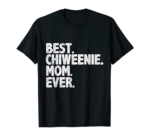 Best Chiweenie Mom Ever Funny Vintage Dog Festa della mamma Maglietta