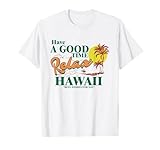 Retro Have A Good Time Relax Hawaii Beach Summer Vibes T-Shirt