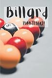  Billard Punktebuch: Billard Trainingsnotizbuch  Notebook für alle, die sich im Bereich Billard verbessern wollen  ein Geschenk für alle ... Notebook Größe 6 Zoll * 9 Zoll  100 Seiten