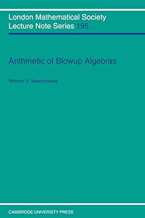 LMS: 195 Arithmetic Blowup Algebras book cover