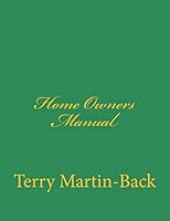 Home Owners Manual 1508529108 Book Cover
