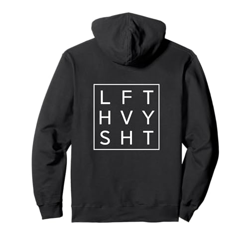 Gym - LFT HVY SHT - Lift Heavy Stuff Weight Lifting Workout Pullover Hoodie