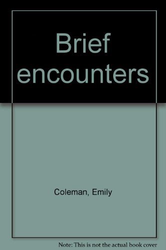 Brief encounters 0385121741 Book Cover