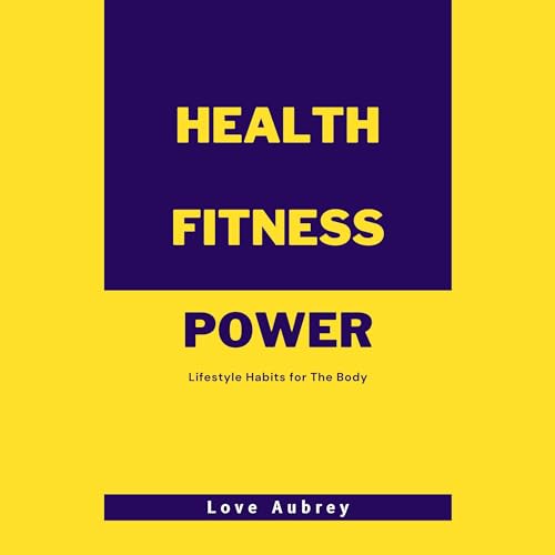 Health Fitness Power : Love Aubrey episode artwork