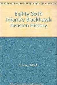 Hardcover Eighty-Sixth Infantry Blackhawk Division History Book