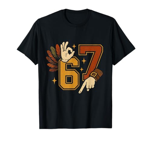 Funny Six Seven Turkey 67 Thanksgiving Retro Pilgrim T-Shirt