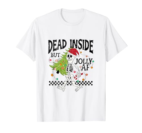 Muerto por dentro, pero alegre cuando es Navidad, el esqueleto de Papá Noel Camiseta
